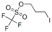 CAS#: 106114-40-3, 3-Iodopropyl Trifluoromethanesulfonate