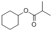 CAS 登录号：1129-47-1， 环己基异丁酸酯