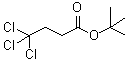 CAS 登录号：119060-48-9， 4,4,4-三氯丁酸叔丁酯