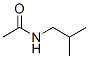 CAS 登录号：1540-94-9， N-乙酰基-2-甲基-1-丙胺
