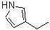 CAS 登录号：1551-16-2， 3-乙基-1H-吡咯