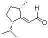 CAS 登录号：189040-37-7， (1E,2alpha,5alpha)-[2-甲基-5-(异丙基)环戊基亚基]-乙醛