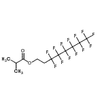 CAS#: 242812-05-1, 3,3,4,4,5,5,6,6,7,7,8,8,8-Tridecafluorooctyl 2-Methylpropanoate