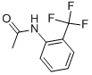 CAS#: 344-62-7, 2'-(Trifluoromethyl)Acetanilide