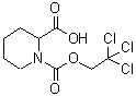 CAS 登录号：347386-19-0， 1-[(2,2,2-三氯乙氧基)羰基]-2-哌啶羧酸
