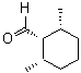 CAS 登录号：358767-84-7， (1S,2R,6S)-2,6-二甲基环己烷甲醛
