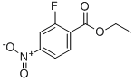 CAS 登录号：363-32-6， 2-氟-4-硝基苯甲酸乙酯