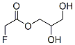 CAS 登录号：371-46-0， 2,3-二羟基丙基2-氟乙酸酯