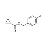 CAS#: 485376-17-8, 4-Fluorobenzyl Cyclopropanecarboxylate