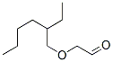 CAS#: 53488-15-6, [(2-Ethylhexyl)Oxy]Acetaldehyde