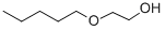 CAS#: 6196-58-3, 2-(Pentyloxy)ethanol