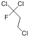 CAS 登录号：818-99-5， 1-氟-1,1,3-三氯丙烷