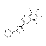 CAS 登录号：906352-58-7， 五氟苯基2-(3-吡啶基)-1,3-噻唑-4-羧酸酯