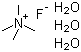 CAS # 111203-44-2, Tetramethylammonium fluoride trihydrate
