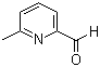 CAS 登录号：1122-72-1, 6-甲基-2-吡啶甲醛