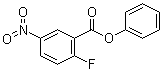 structure of CAS# 1257535-04-8, 2-氟-5-硝基苯甲酸苯基酯