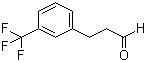 CAS # 21172-41-8, 3-(Trifluoromethyl)benzenepropanal, 3-(3-Trifluoromethylphenyl)propionaldehyde