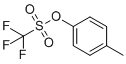 p-甲苯基三氟甲烷磺酸酯分子结构 (CAS 29540-83-8)