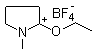 CAS 登录号：706-50-3, 2-乙氧基-1-甲基-2-吡咯烷四氟硼酸盐