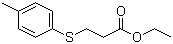 CAS # 85169-05-7, Ethyl 3-[(4-methylphenyl)thio]propanoate, 3-[(4-Methylphenyl)thio]propanoic acid ethyl ester