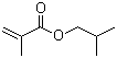 CAS # 97-86-9, Isobutyl methacrylate